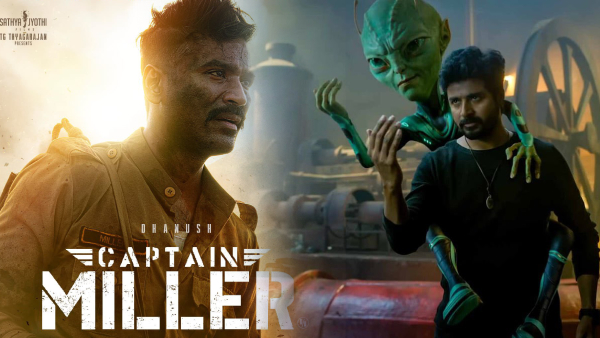 அயலான் Vs கேப்டன் மில்லர்