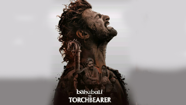 Baahubali: The Torchbearer