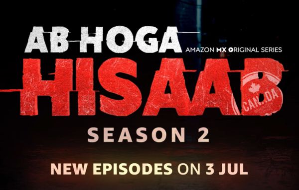 Ab Hoga Hisaab Season 2 OTT Release 