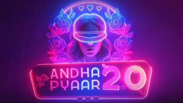 Andha Pyaar 2.0