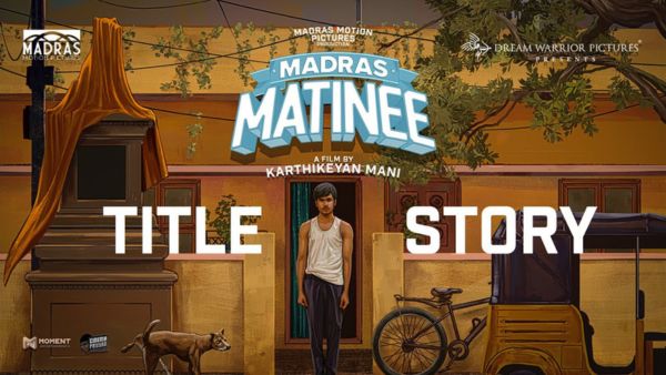 Madras Matinee