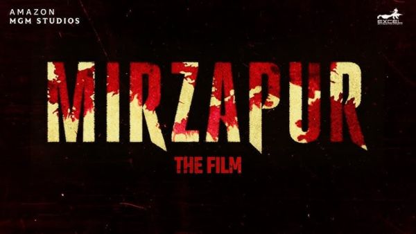 Mirzapur The Film