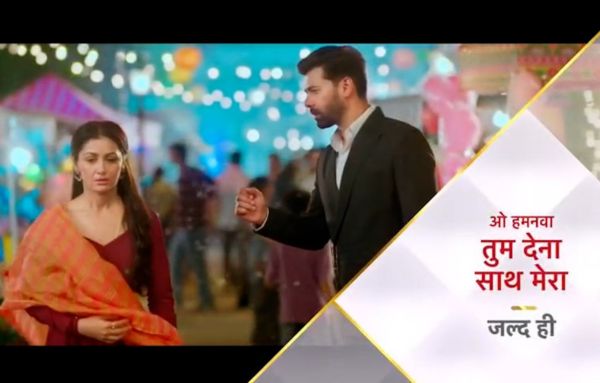 O Humnava Tum Dena Saath Mera Story Line