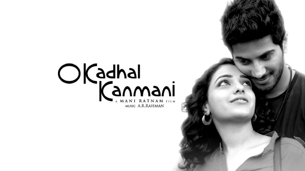 ஒகே கண்மணி (ஓ காதல் கண்மணி)