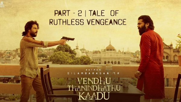 வெந்து தணிந்தது காடு (பார்ட் 01 - தி கிண்ட்லிங்)