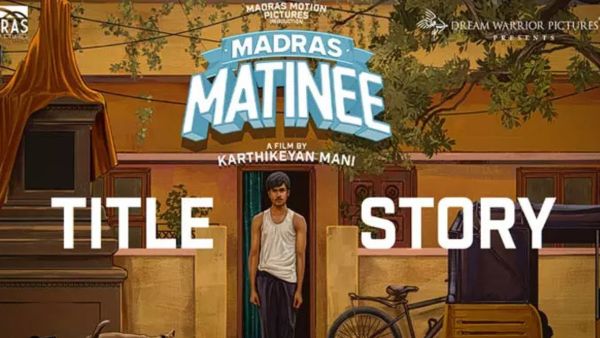 மெட்ராஸ் மேட்டினி