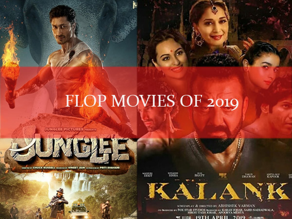 2019 की फ्लॉप बॉलीवुड फिल्‍में