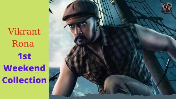 ವಿಕ್ರಾಂತ್ ರೋಣ 1st ವೀಕ್ ಕಲೆಕ್ಷನ್ - ನೂರು ಕೋಟಿ ಕ್ಲಬ್ ಸೇರಿದ ಸುದೀಪ್ ಚಿತ್ರ