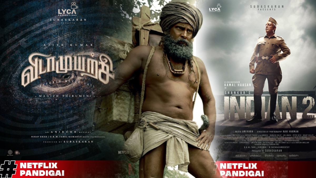 விடாமுயற்சி, இந்தியன் 2 என 2024ல் நெட்ப்ளிக்ஸ் நிறுவனம் கைப்பற்றிய தமிழ் படங்கள்