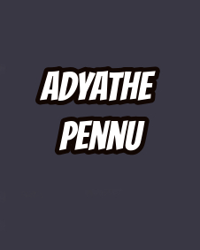 Adyathe Pennu