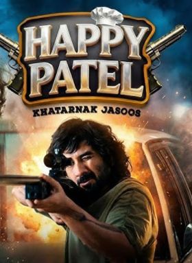 Happy Patel Khatarnak Jasoos