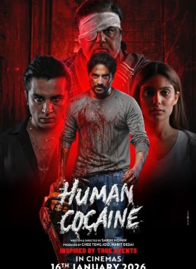 Human Cocaine 2026 | Human Cocaine Hindi Movie: Release Date ...