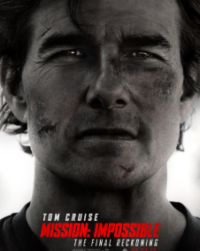Mission: Impossible - The Final Reckoning