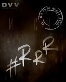 ആര്‍ആര്‍ആര്‍ - രൗദ്രം രണം രുധിരം