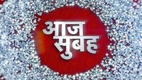 Aaj Subah