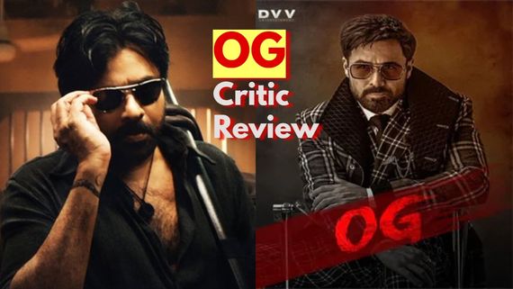 OG Critic Review: 40 ನಿಮಿಷ ಕ್ಲೈಮ್ಯಾಕ್ಸ್, ಪವನ್ ಕಮ್‌ಬ್ಯಾಕ್, ಇಮ್ರಾನ್ ಹಶ್ಮಿ ಚಿಂದಿ; ವಿವಾದಾತ್ಮಕ ವಿಮರ್ಶಕ ಹೇಳಿದ್ದೇನು?