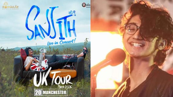 ಸಂಗೀತ ಕ್ಷೇತ್ರದಲ್ಲಿ ಸಂಚಲನ ಸೃಷ್ಟಿಸಲು ಹೊರಟ ಹೊಂಬಾಳೆ; ಯುಕೆ-ಐರ್ಲ್ಯಾಂಡ್‌ನಲ್ಲಿ ಸಂಜಿತ್ ಸಂಗೀತ ಸಂಜೆ