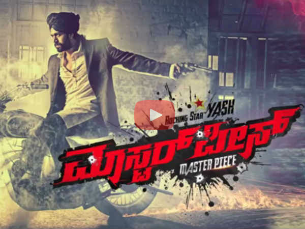 Yash Birthday Gift : Master Piece teaser out
