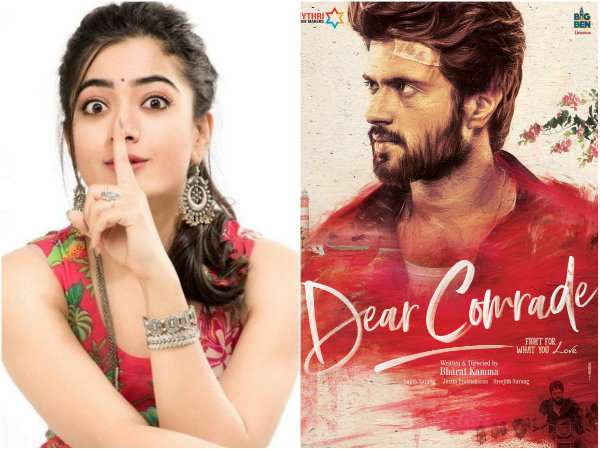 'ಡಿಯರ್ ಕಾಮ್ರೆಡ್' ಚಿತ್ರದಲ್ಲಿ ರಶ್ಮಿಕಾ 'ಡಿಯರ್ ಕಾಮ್ರೆಡ್' ಚಿತ್ರದಲ್ಲಿ ರಶ್ಮಿಕಾ