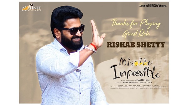  Actor director Rishab Shetty plays a guest role in Mission Impossible
