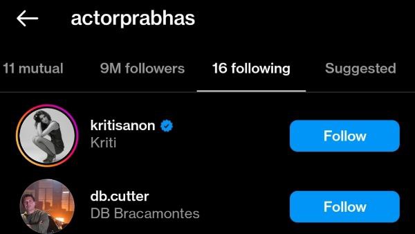 ಕೃತಿ ಹಿಂಬಾಲಕ ಪ್ರಭಾಸ್!