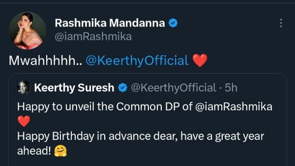 Keerthy Suresh unveiled the common dp of Rashmika Mandanna birthday Keerthy Suresh unveiled the common dp of Rashmika Mandanna birthday