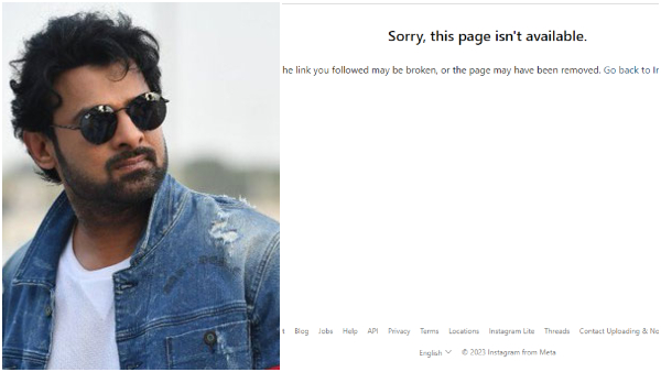 Telugu Superstar Prabhas Instagram account deactivated or hacked Telugu Superstar Prabhas Instagram account deactivated or hacked