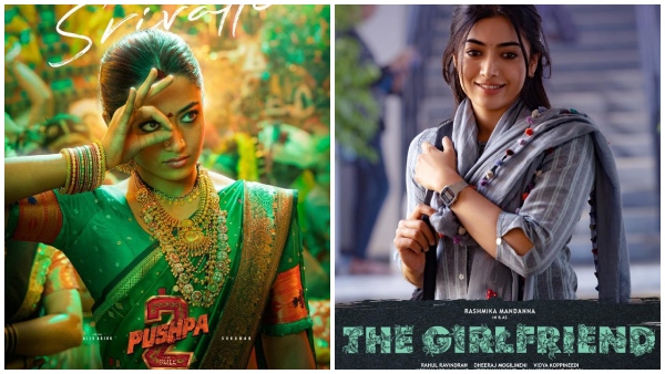 Rashmika Mannada starrer Pushpa- 2 and the Girl Girlfriend film posters releases on her birthday