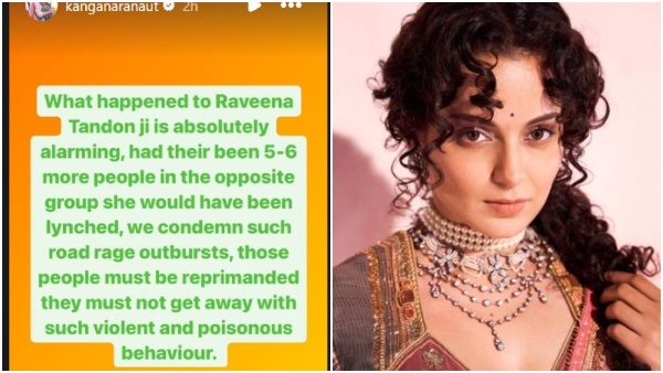 Kangana Ranaut comes out in support of Raveena Tandon after attack