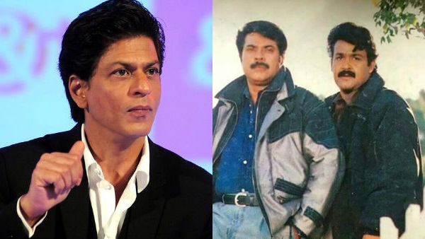 Mohanlal  Mammootty  Sharukh Khan