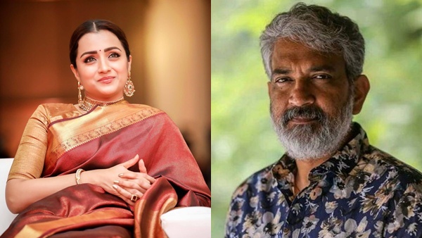 Trisha   S S Rajamouli