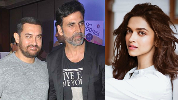 Aamir Khan and Akshay Kumar  Deepika Padukone