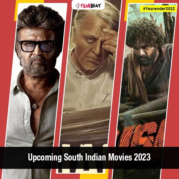 Upcoming South Indian Movies 2023, That Are Expected to Rock At The  Box- Office