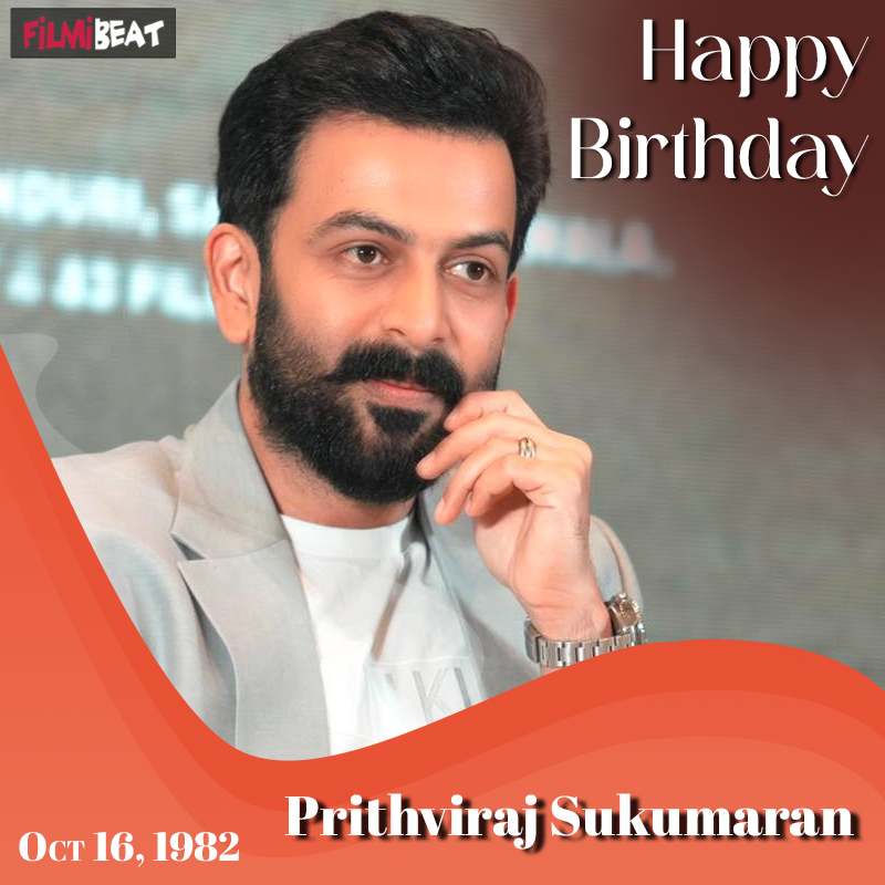 Happy Birthday Prithviraj Sukumaran Filmibeat Happy Birthday Prithviraj Sukumaran Filmibeat
