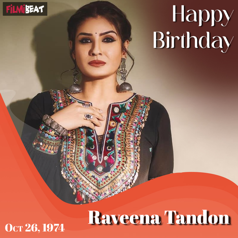 Happy Birthday Raveena Tandon - Filmibeat
