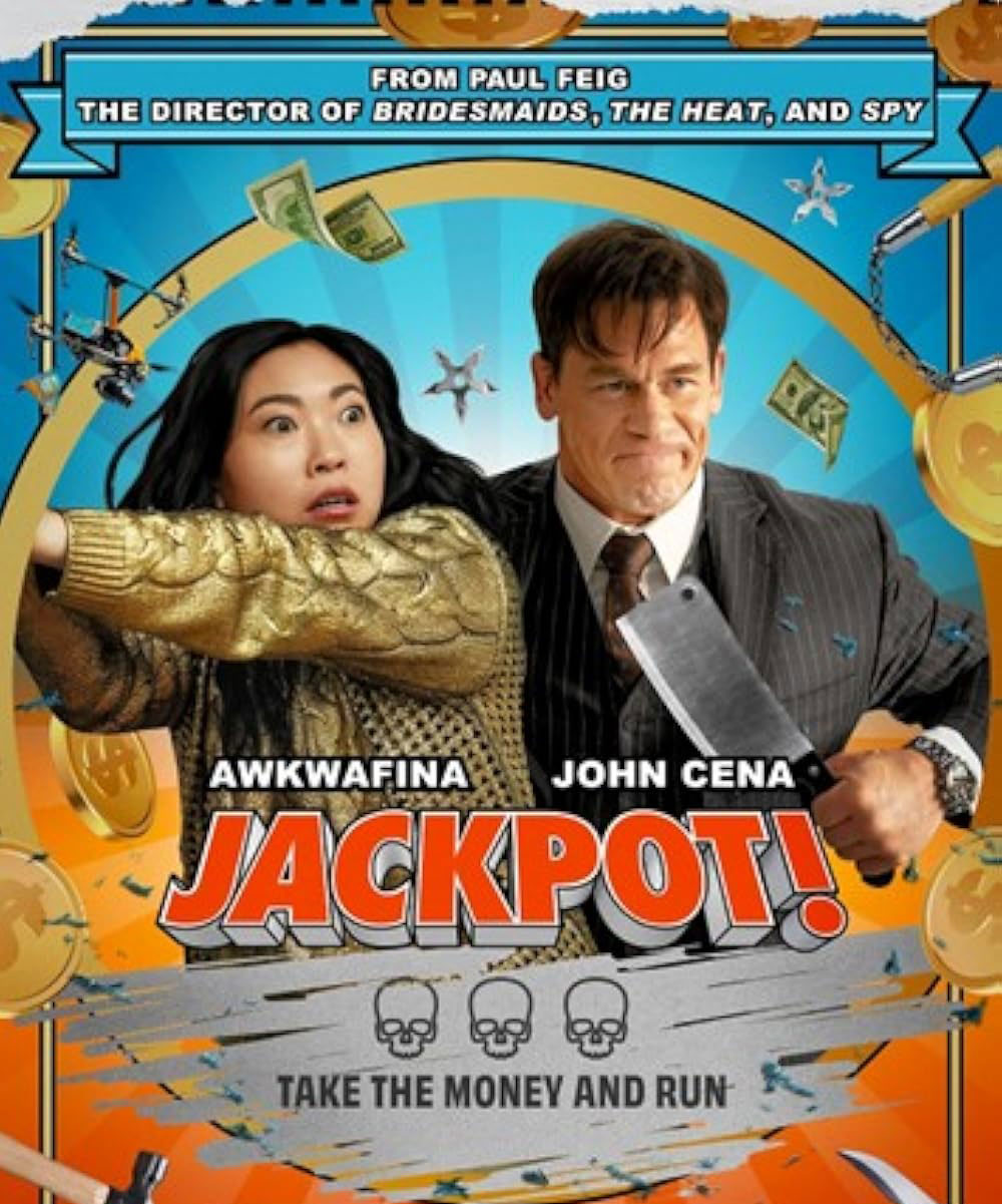 “Jackpot!” is a 2024 American action comedy directed by Paul Feig, starring Awkwafina, John Cena, and Simu Liu.
