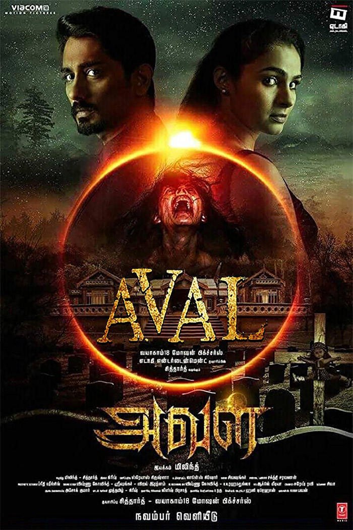 Aval (2017): A horror film featuring Siddharth and Andrea Jeremiah, praised for its chilling atmosphere and effective scares.