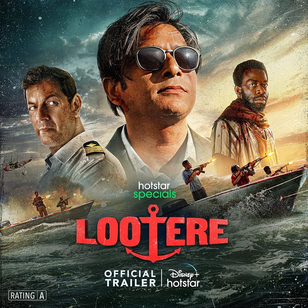 Lootere: An action thriller available on Disney+ Hotstar. The plot revolves around the hijacking of a commercial ship by pirates