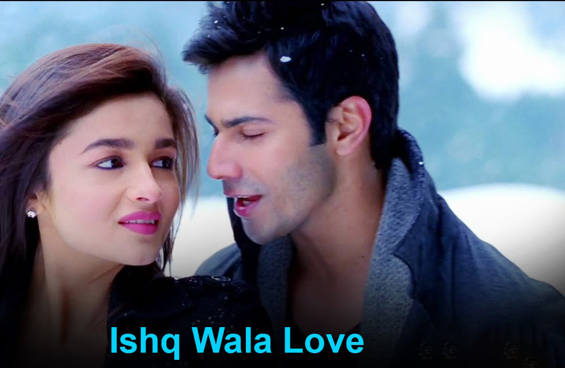 Ishq Wala Love (2012) – Young, Playful, and Pure