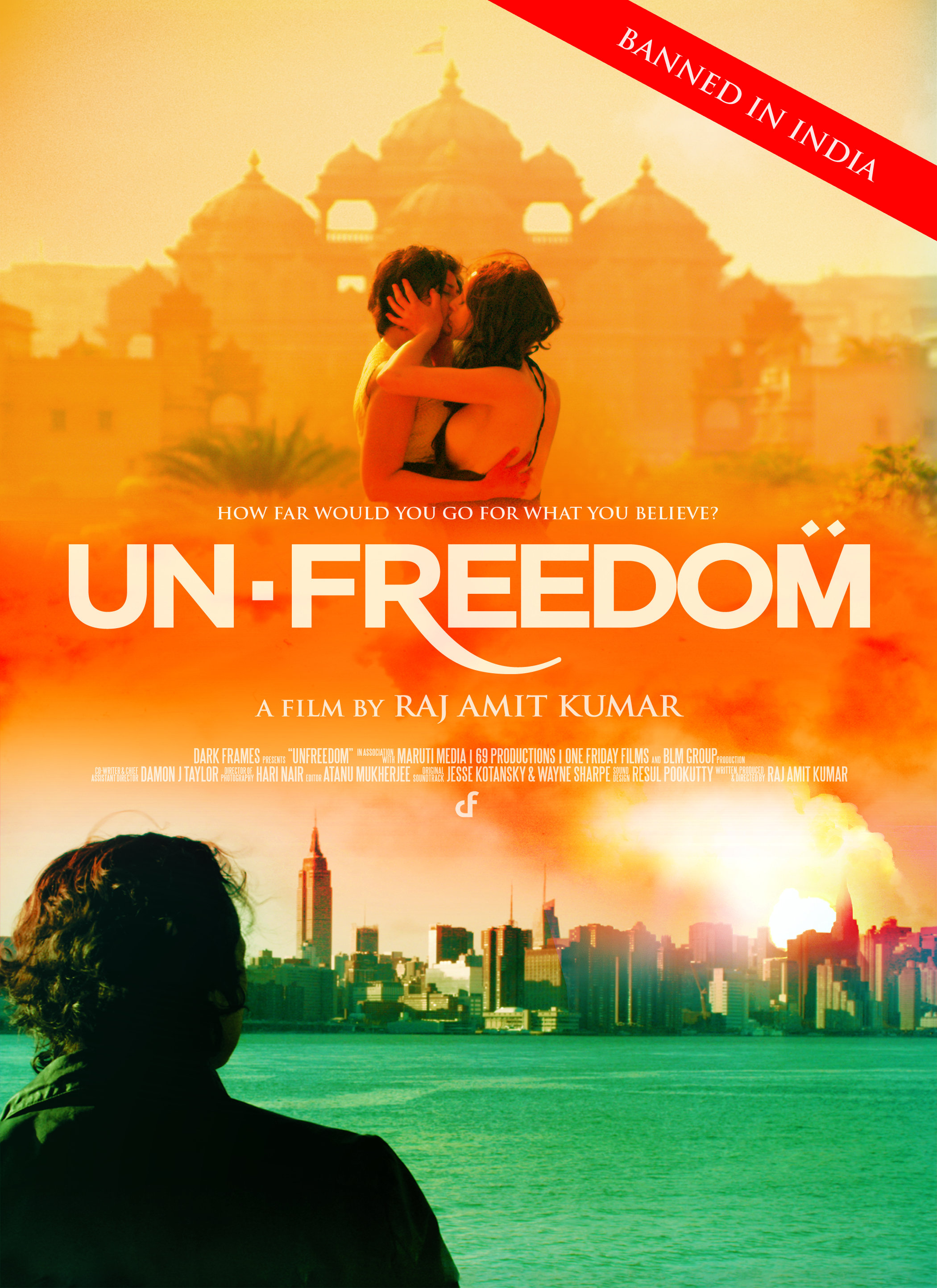 Unfreedom: A bold film exploring terrorism and same-sex relationships, it was banned by the CBFC in India but later made available on YouTube