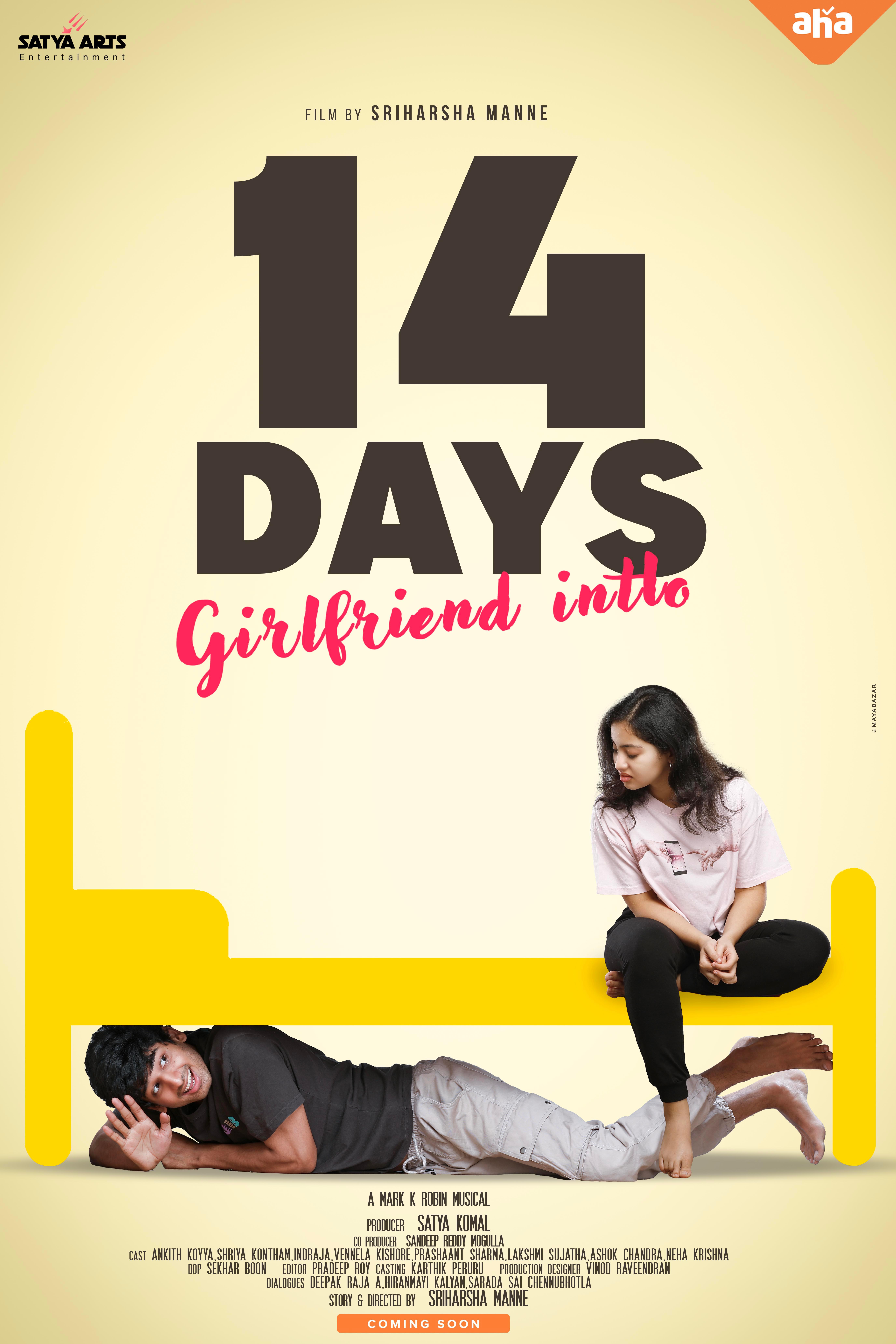 14 Days (Girlfriend Intlo): A Telugu romantic comedy directed by Sriharsha M, featuring Ankith Koyya, Shriya Kontham, and Indraja, Release Date: March 7, 2025.