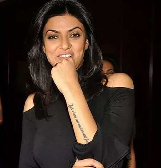 Sushmita Sen: Sushmita’s tattoo reads Aut viam inveniam aut faciam, a Latin phrase meaning I will find a way or make my own.