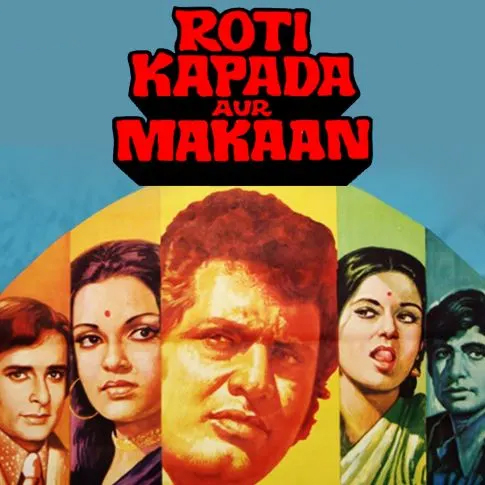 Roti Kapda Aur Makaan (1974) : A socially charged drama addressing unemployment, poverty, and corruption, this film highlights the struggles of an honest man.
