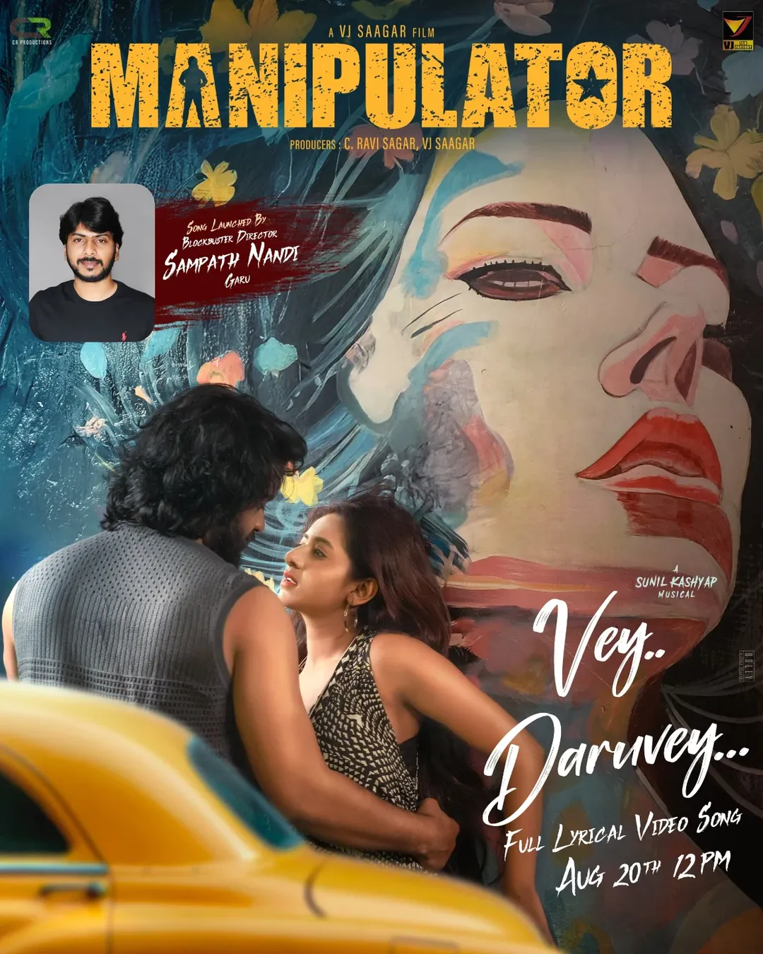 Vey Daruvey song launched by director Sampath Nandi