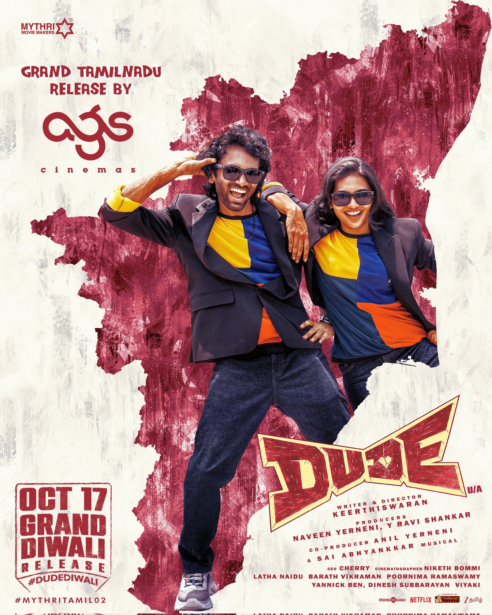 DUDE movie Tamil Nadu release promoted by AGS Cinemas