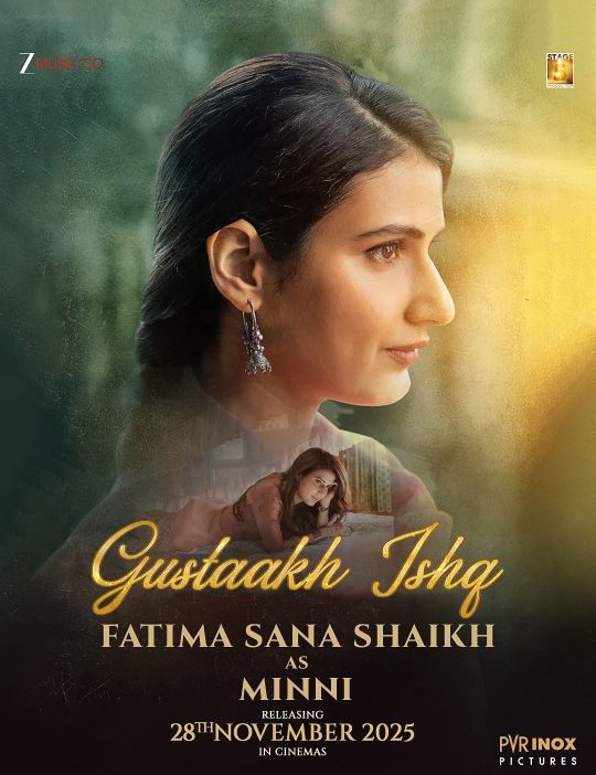 Fatima Sana Shaikh as Minni in Gustaakh Ishq