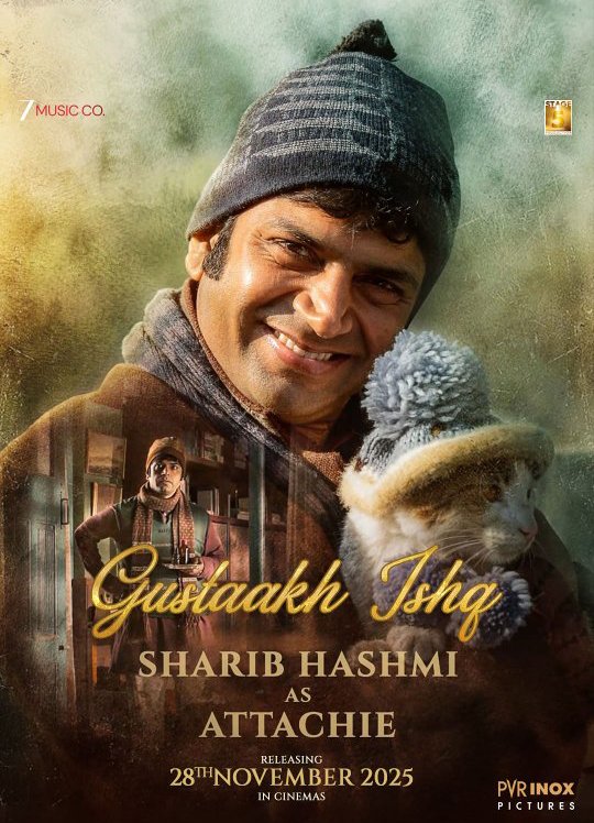 Sharib Hashmi as Attachie in Gustaakh Ishq