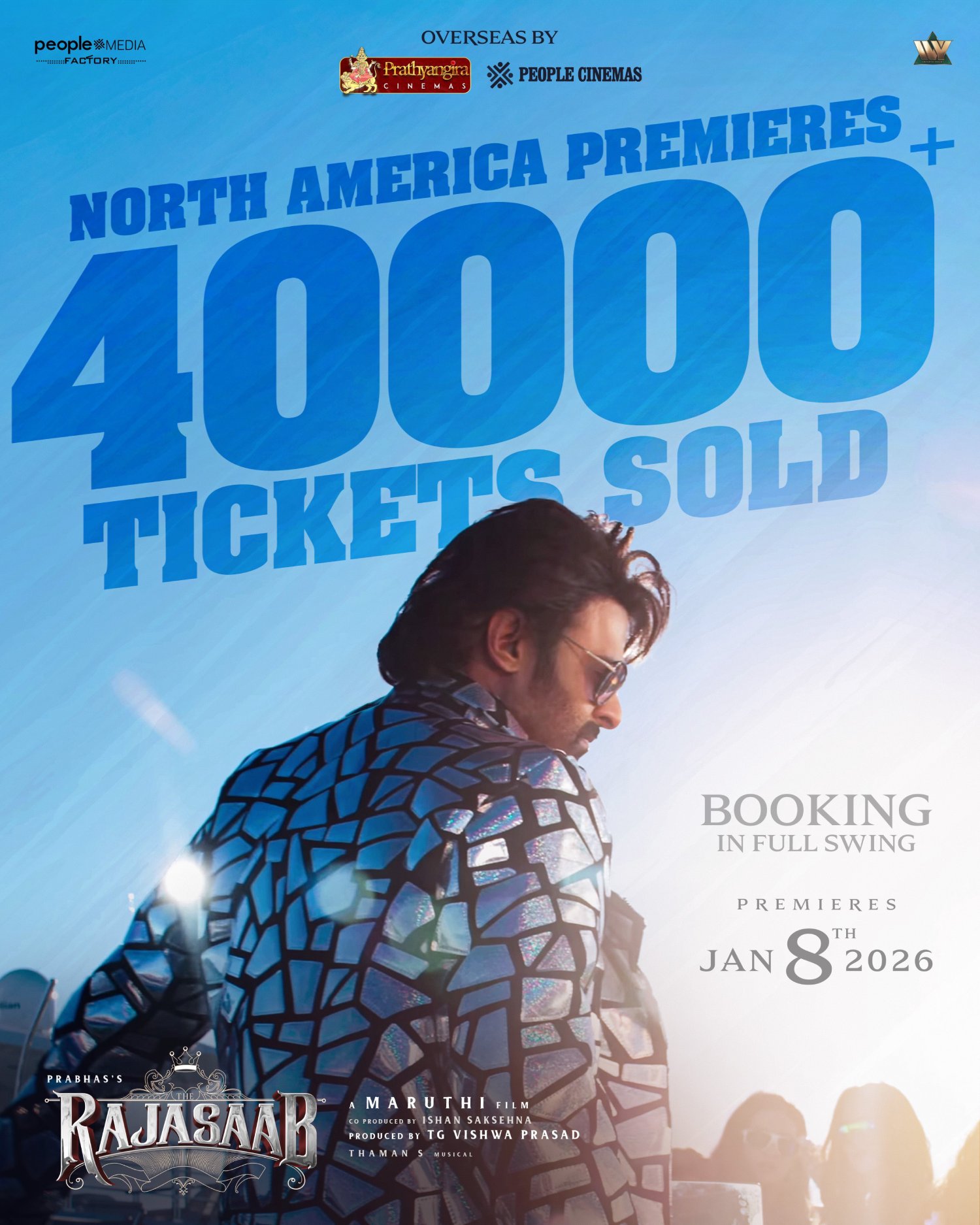 The Raja Saab North America premiere ticket sales