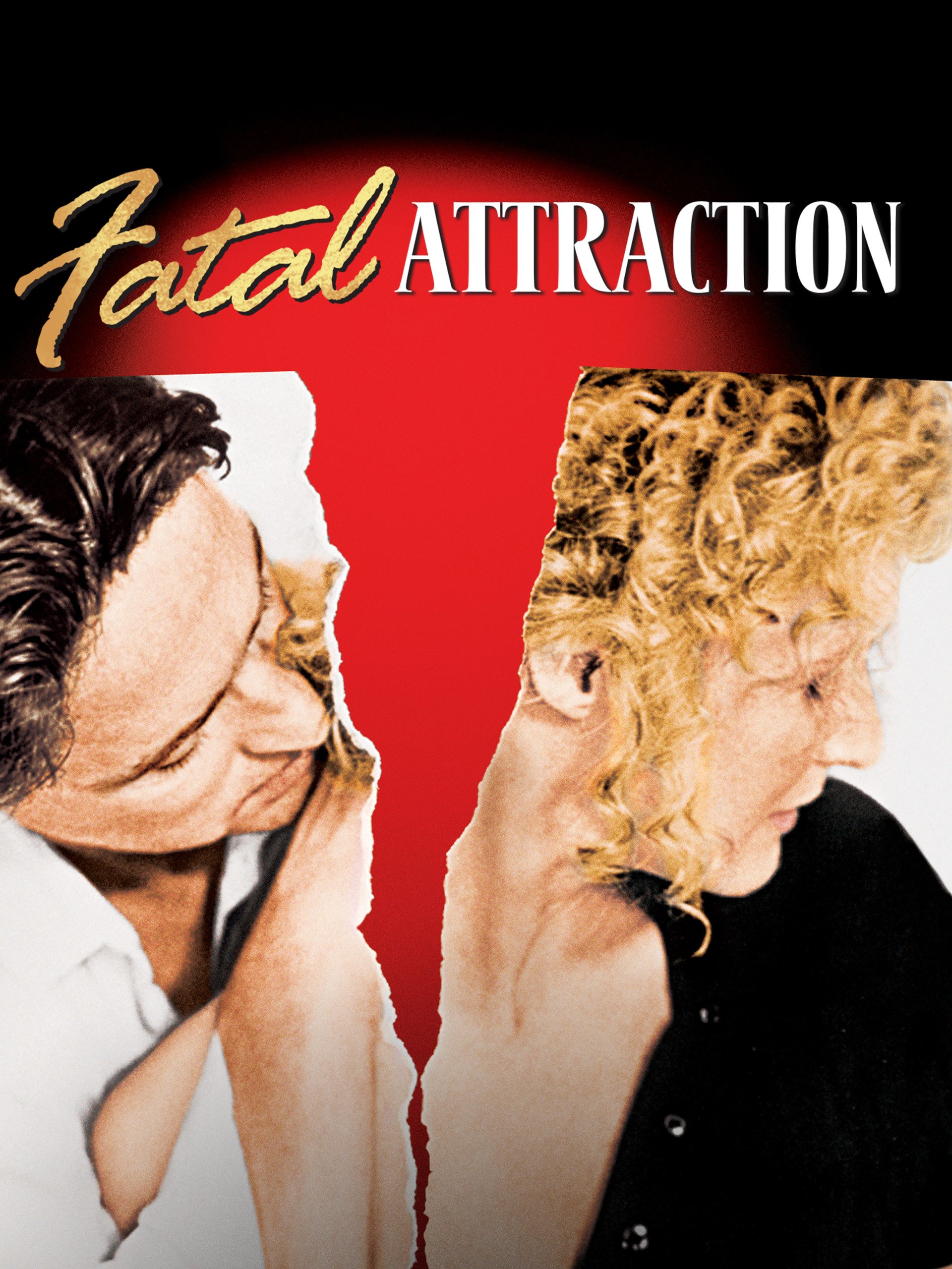 Fatal Attraction (1987)