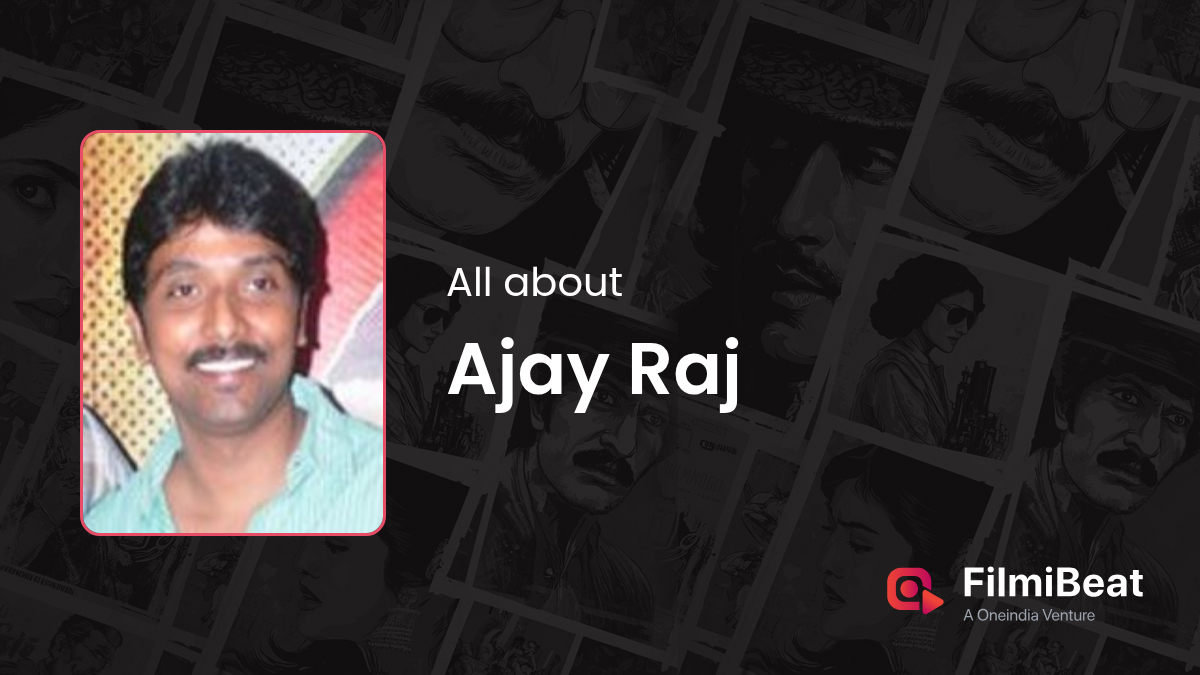 Ajay Raj Biography | Ajay Raj Girlfriend, Wife, Family & Net Worth ...